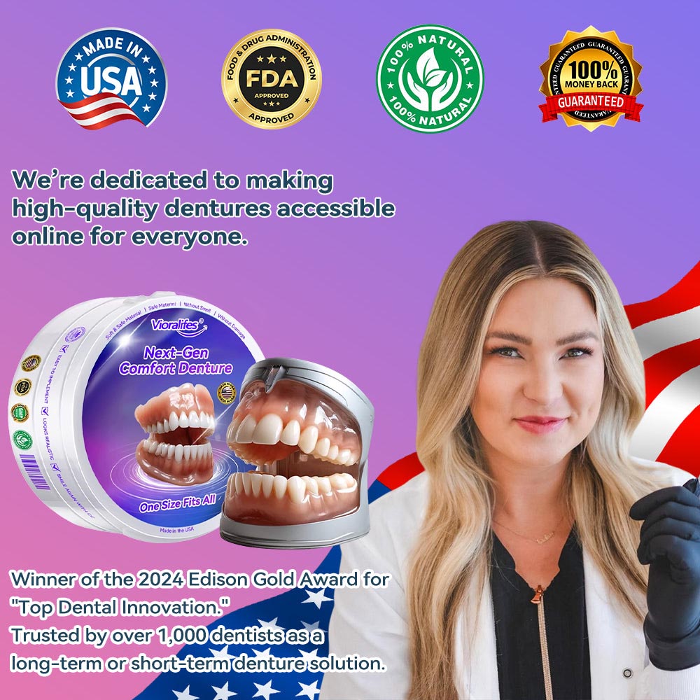 Vioralifes® Next-Generation Comfort Dentures (Luxurious dentures, lightweight and easy to wear — limited-time 70% OFF)